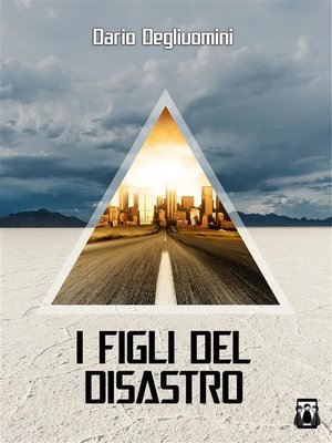 cover image of I Figli del Disastro